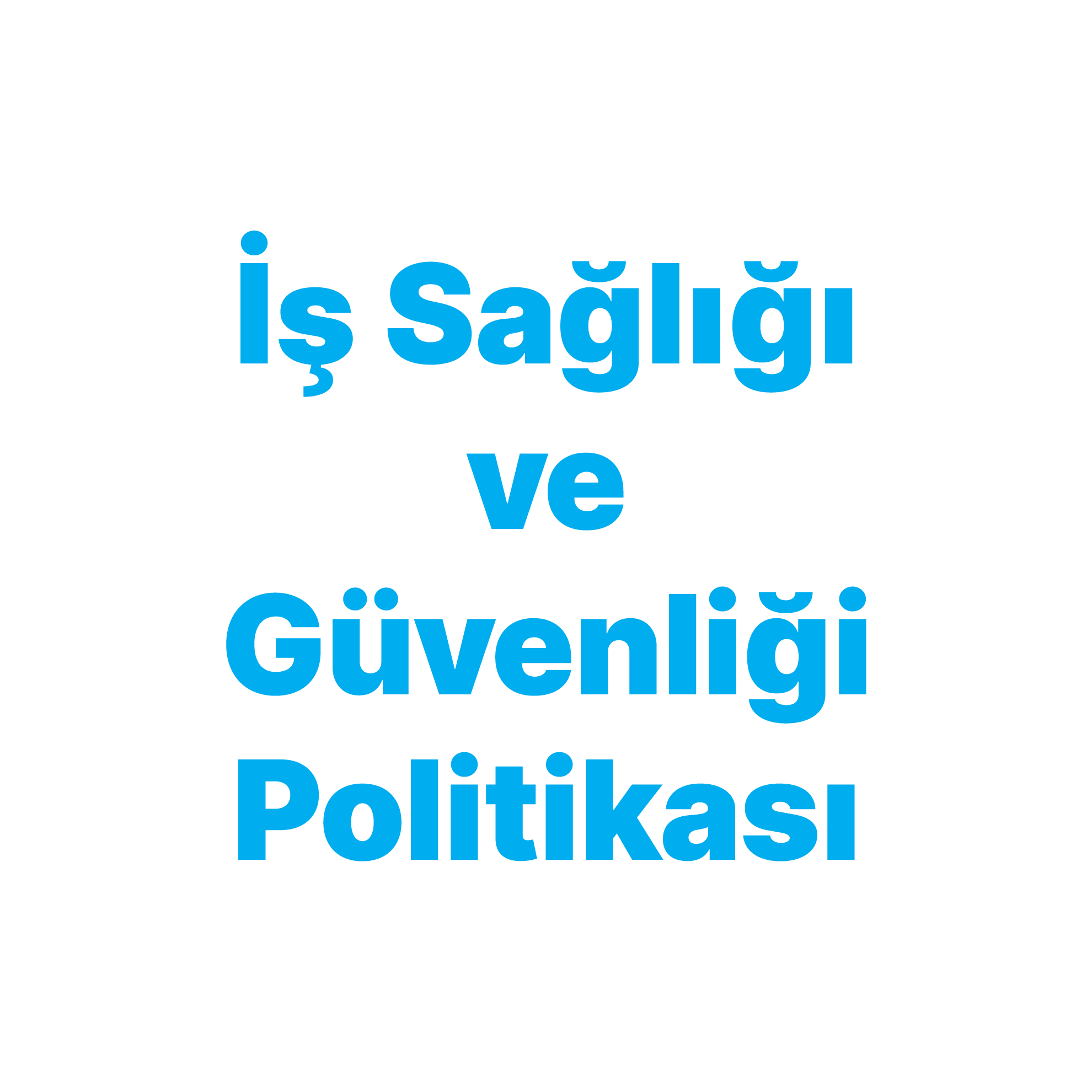 Pimtaş | Politikalarımız